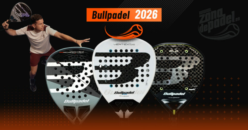 So präsentiert sich die Bullpadel-Kollektion 2026: neue Formen, exklusive Technologien und Schläger der Nummer 1