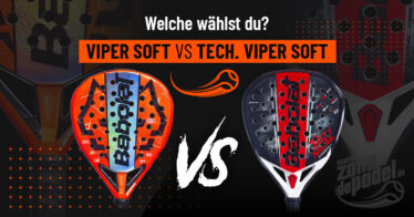 Babolat Viper Soft Juan Lebron vs. Technical Viper Soft 2026: Der ultimative Vergleich!