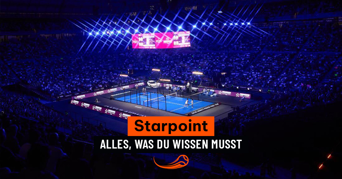 Was ist der Star Point im Padel? Was es ist, wie es funktioniert und wann er verwendet wird